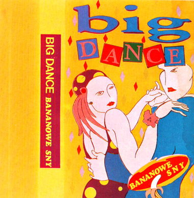 Bananowe Sny - Big Dance